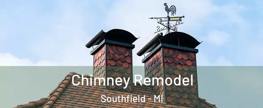  Chimney Remodel Southfield - MI