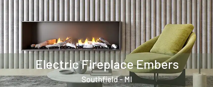  Electric Fireplace Embers Southfield - MI