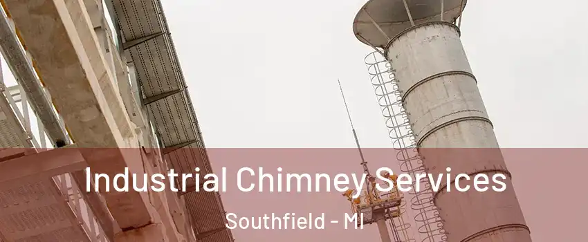  Industrial Chimney Services Southfield - MI