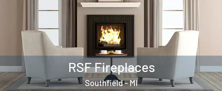 RSF Fireplaces Southfield - MI